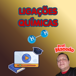 LIGAÇÕES QUÍMICAS
